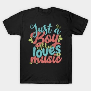Just A Boy Who Loves Music Gift product T-Shirt